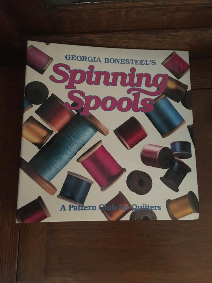 Georgia Bonesteel Spinning Spools 35 Quilt Patterns Uncut
