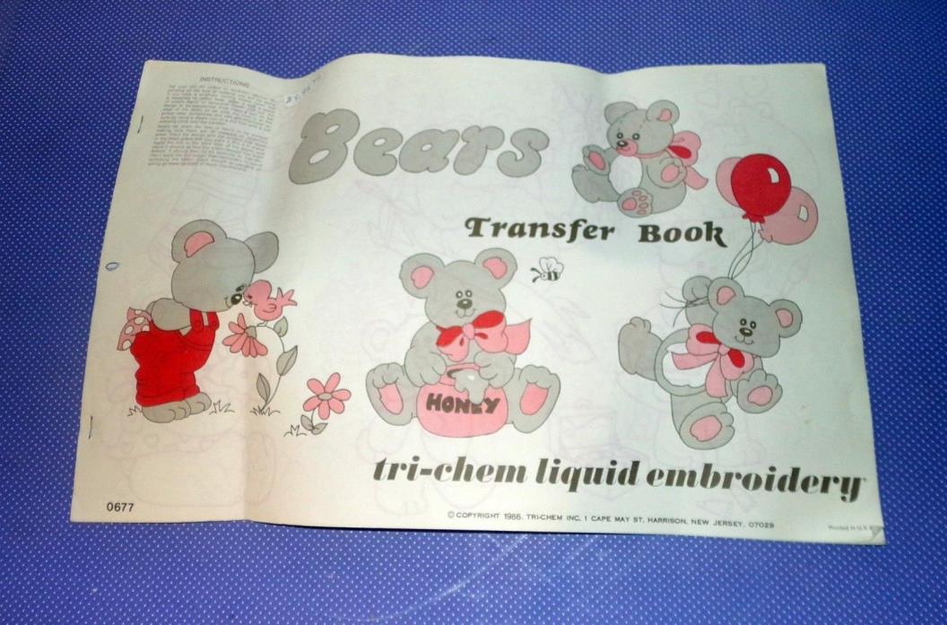 Vtg 1986 Tri Chem Liquid Embroidery Hot Iron On Transfer Book Teddy Bears 0677 B