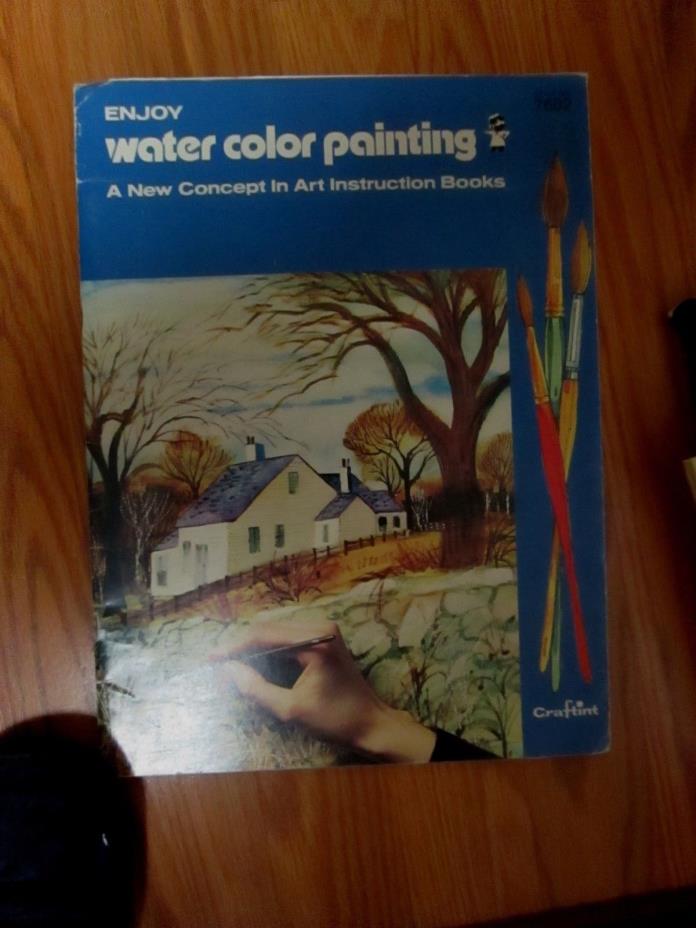 Enjoy WATER COLOR PAINTING -A New Concept in Art Instruction Books _#7602- by Cr