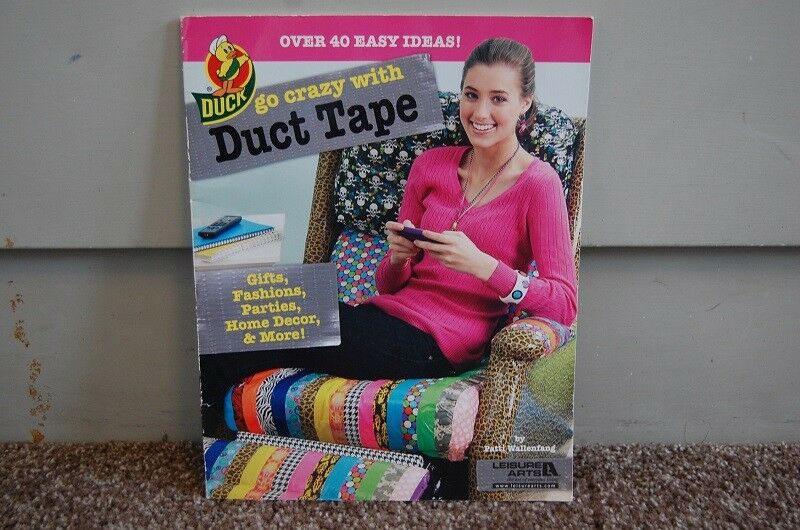 Go Crazy with Duct Tape Craft Book