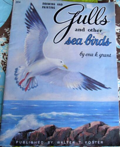 VTG Walter Foster GULLS and other Sea Birds Drawing Painting Book 204 Ena Grant