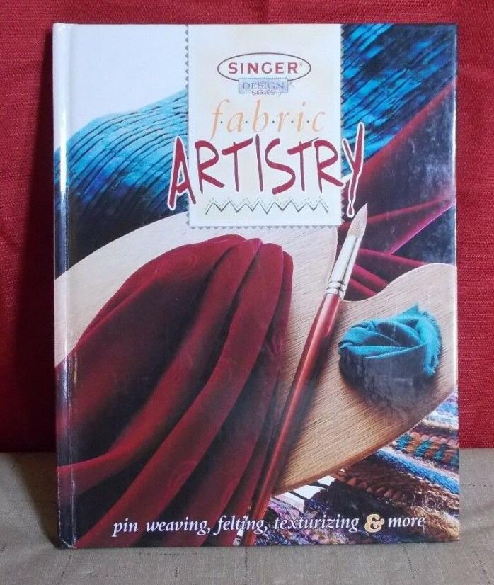 1998 Singer Design Series Fabric Artistry Hardcover Book ~ Excellent Condition!