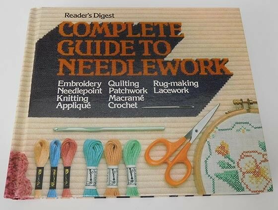 Reader's Digest Complete Guided to Needlework - 1979 Hard Cover