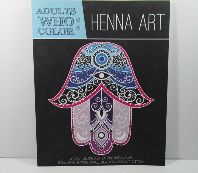 ADULTS WHO COLOR: HENNA ART BY ZING BOOKS FEATURING HENNA INSPIRED PATTERNS