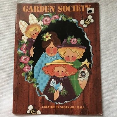 Garden Society Susan Jill Hall Tole Painting Book instruction patterns acrylic