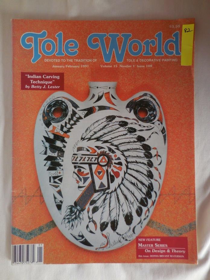 Tole World Decorative Painting Book, January/February 1991