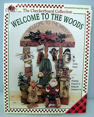 WELCOME TO THE WOODS Cindy Mann - Folk Art & Tole Painting Book Rustic Primitive