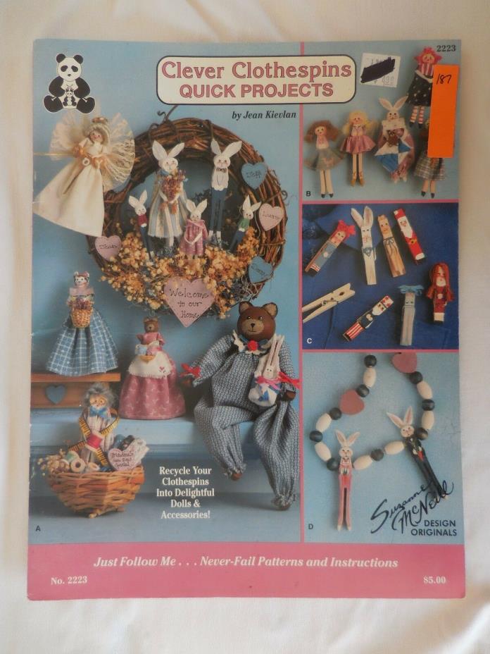 Clever Clothespins Quick Projects by Jean Kievlan Decorative Painting Book, 1991