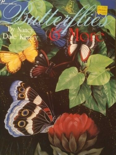 BUTTERFLIES & MORE TOLE PAINTING BOOK NANCY DALE KINNEY
