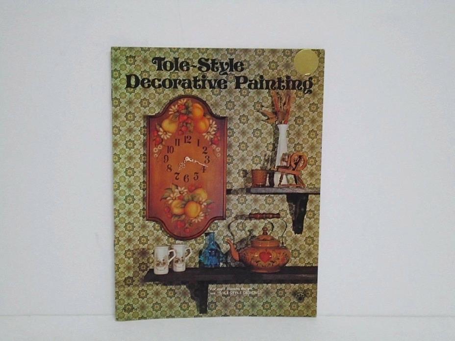 1974 Tole-Style Decorative Painting Book Excellent Vintage Condition