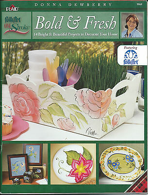 Plaid Bold & Fresh Decorative Painting Tole Folk Art Projects Dewberry #9868