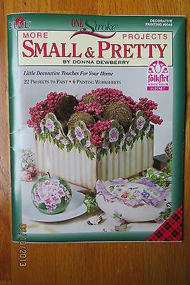 PLAID DONNA DEWBERRY ONE STROKE SMALL & PRETTY Painting Booklet PLAID 9546