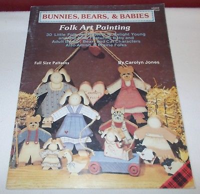 1988 Plaid BUNNIES BEARS & BABIES FOLK ART PAINTING CRAFT BOOK Booklet 8304 *