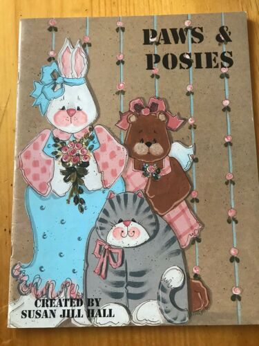 Susan Jill Hall 1990 Paws & Posies Tole Painting Decorative Painting Spring