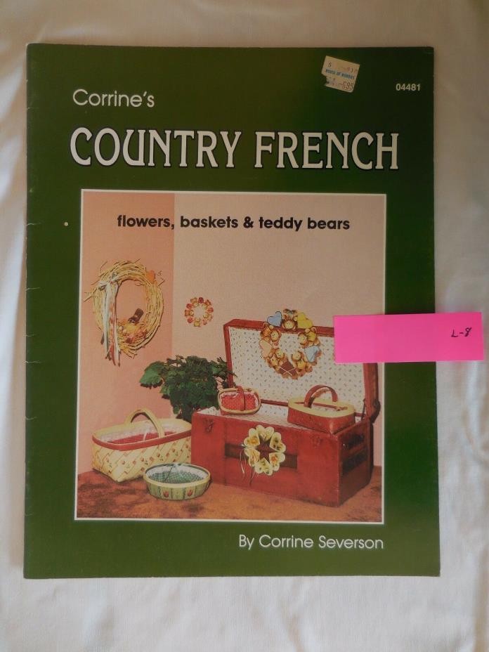 Corrine's Country French Decorative Painting Book/Magazine, 1984