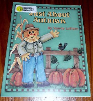 Just About Autumn Decorative Arts Tole Folk Painting Instruction Sandy LeFlore