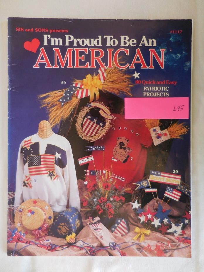 I'm Proud To Be An American Decorative Painting Book, 1991