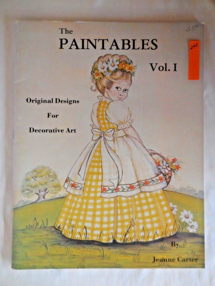 The Paintables Volume 1 by Jeanne Carter Decorative Painting Book, 1977