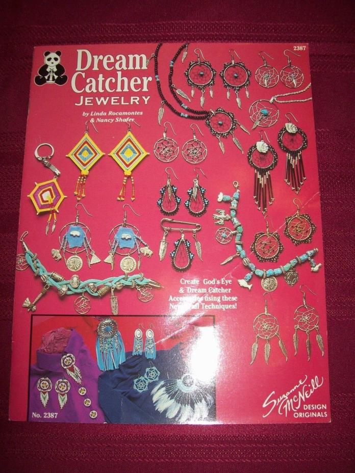 Dream Catcher Jewelry by Linda Rocamontes Nancy Shafer Suzanne McNeill Designs