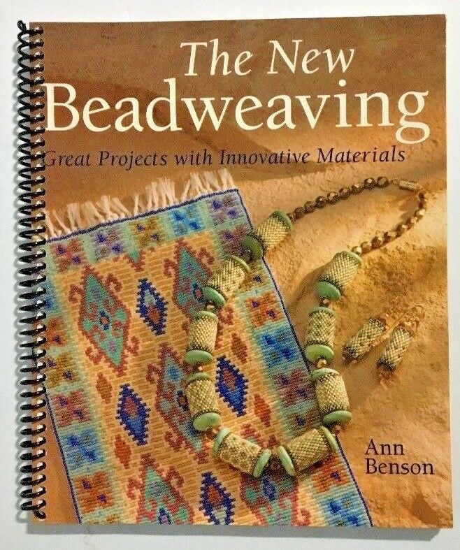 The New Beadweaving Book by Ann Benson - Spiraled With Plastic Protective Cover