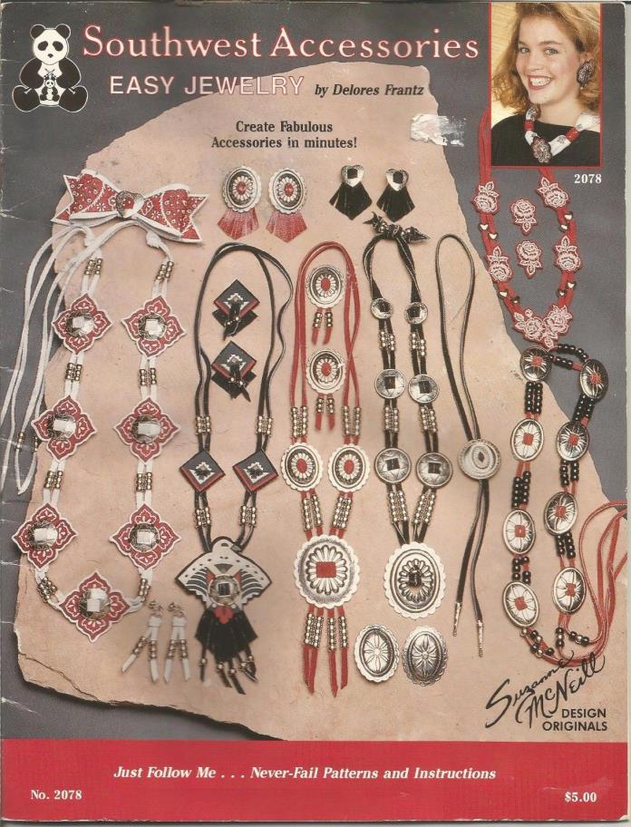 Pattern Leaflet SOUTHWEST ACCESSORIES EASY JEWELRY by Delores Frantz #2078