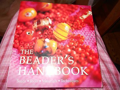 The Beader's Handbook, Beads, Tools, Materials, Techniques, EUC