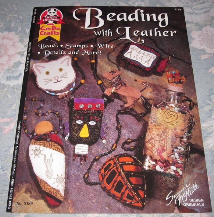 Beading With Leather by Suzanne McNeill