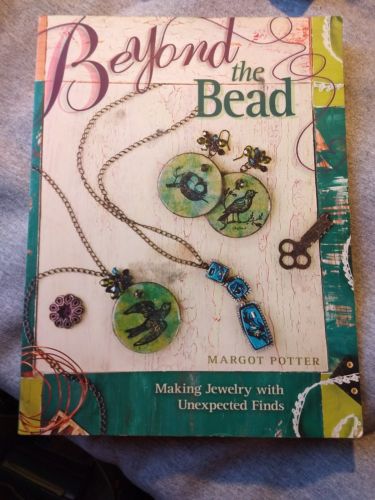 New BEYOND THE BEAD by Margot Potter Jewelry Crafting Instruction Book