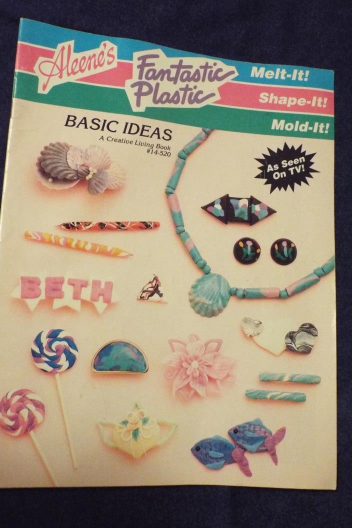 1990 Aleene's Fantastic Plastic Melt It Shape It Mold It Pattern Book