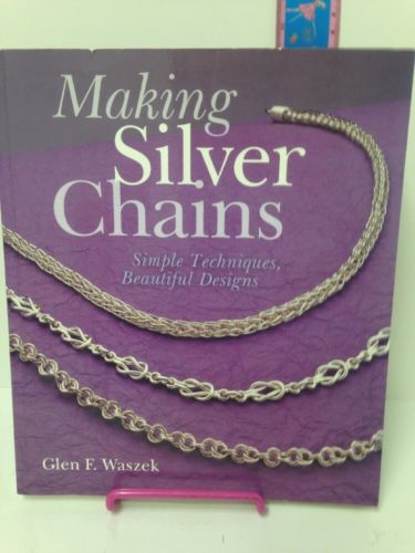Making Silver Chains Book