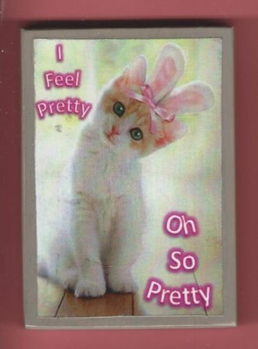 Adorable Kitten Wearing Bow I Feel Pretty Oh So Handmade Wooden Magnet No.mp31-5