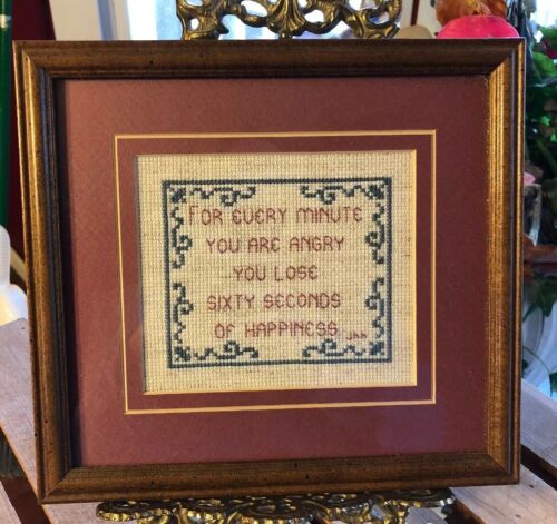 Completed Counted Cross Stitch Framed Picture FOR EVERY MINUTE YOU ARE ANGRY 9”