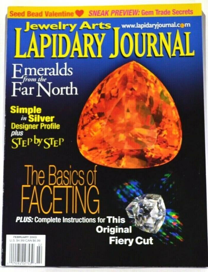 Jewelry Arts Lapidary Journal Magazine - February 2003 - Silver, Emeralds
