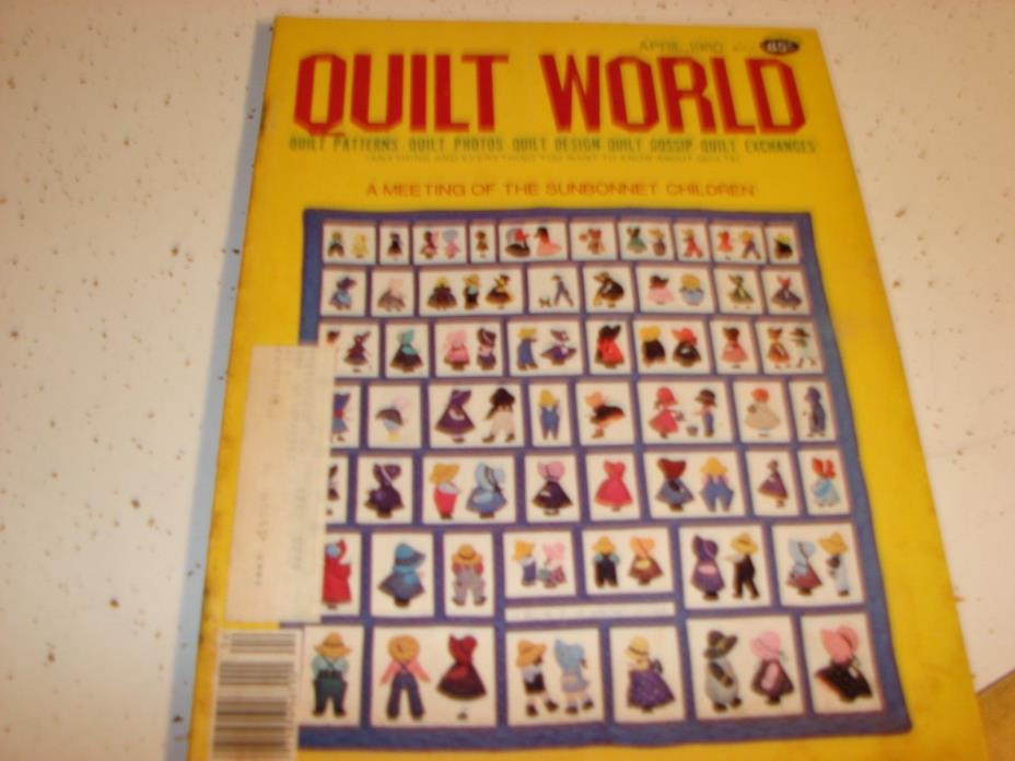 Quilt World Magazine  April 1980 - Patterns, Photos, Articles, Designs Vintage