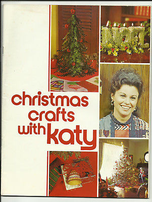 CHRISTMAS CRAFTS WITH KATY ~ 1971 ~ VINTAGE CHRISTMAS CRAFTS BOOKLET ~ NM A02