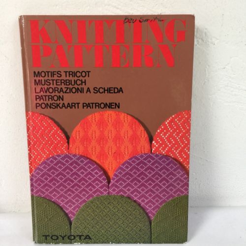 Toyota Knitting Machine 300 Patterns 1979 English German Italian Dutch Book HC