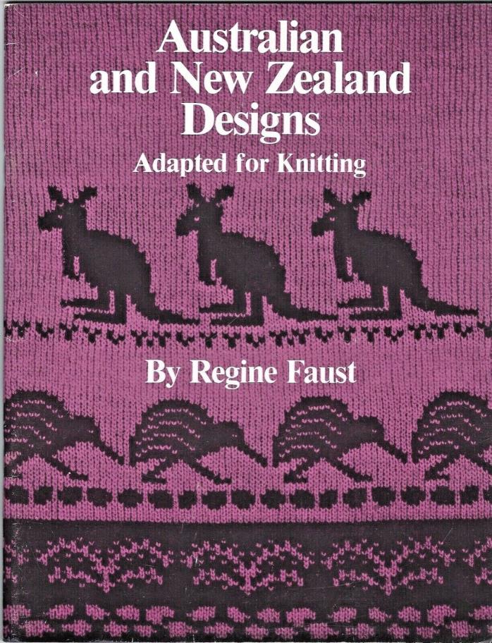 AUSTRALIAN  & NEW ZEALAND DESIGNS by Regine Faust -1983 Vintage Collectible