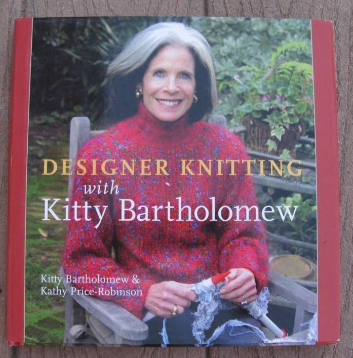 Designer Knitting with Kitty Bartholomew, 2005