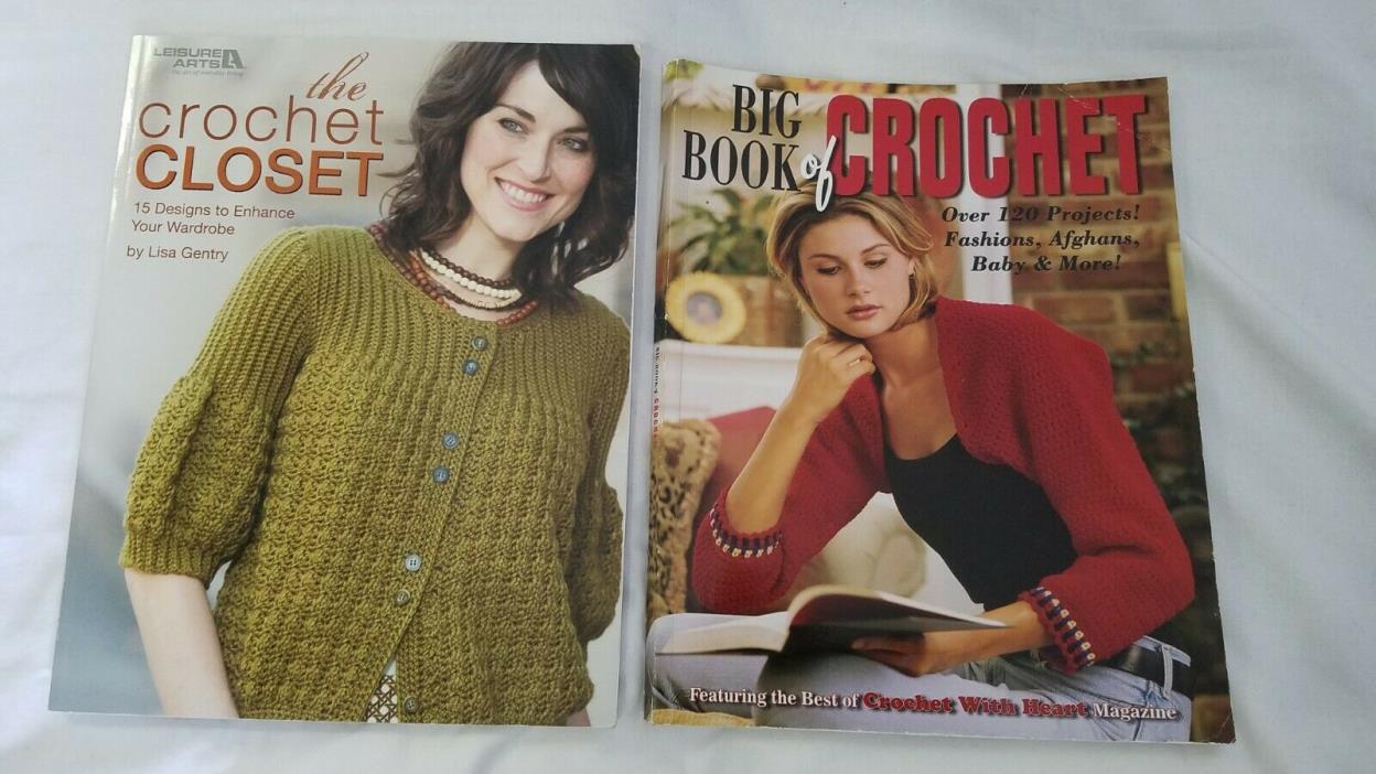 2 Used Crochet Books: “The Crochet Closet” & “Big Book of Crochet”