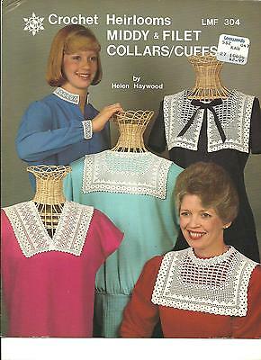 Heirloom Middy & Filet Collars & Cuffs crochet pattern booklet