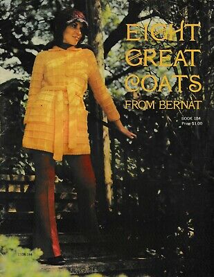 Eight Great Coats from Bernat | Bernat 184 Crochet Knitting