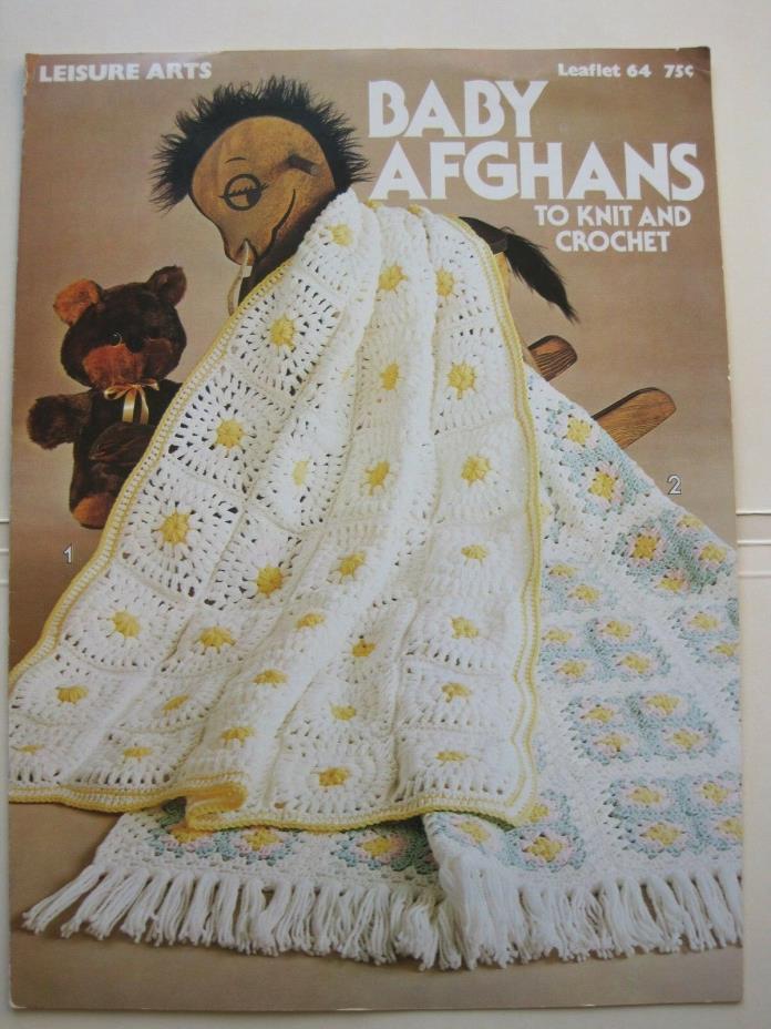 Leisure Arts Leaflet 64  Baby Afghans to Knit and Crochet