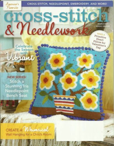 Cross-Stitch & Needlework Magazine March 2013 Garden Fairy Sampler NEW