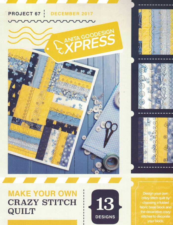 Anita Goodesign Express Crazy Stitch Quilt Project 67 CD and booklet