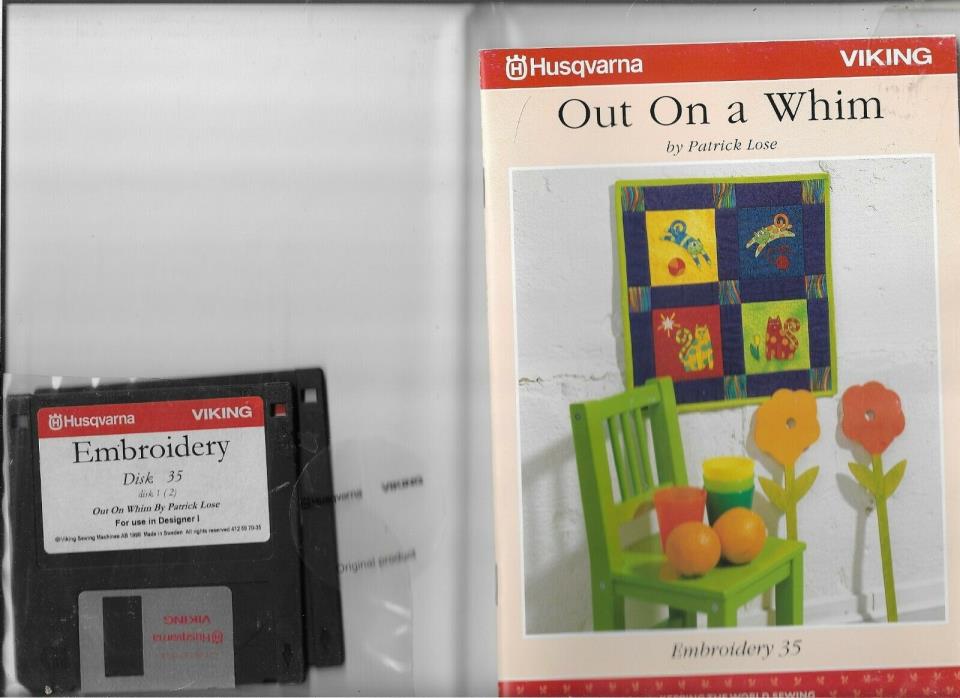 Husqvarna-Viking Out On A Whim-Embroidery 35-Booklet- 2 Disk For Designer 1 & PC