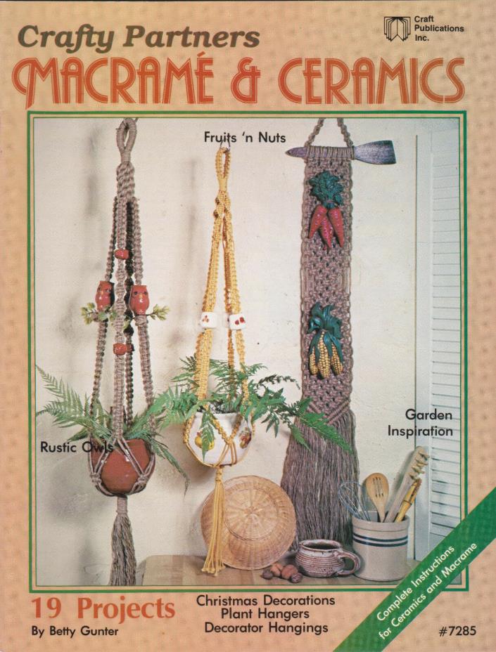 Macrame and Ceramics Book #7285 Craft Publications 19 Projects Decorations Hange
