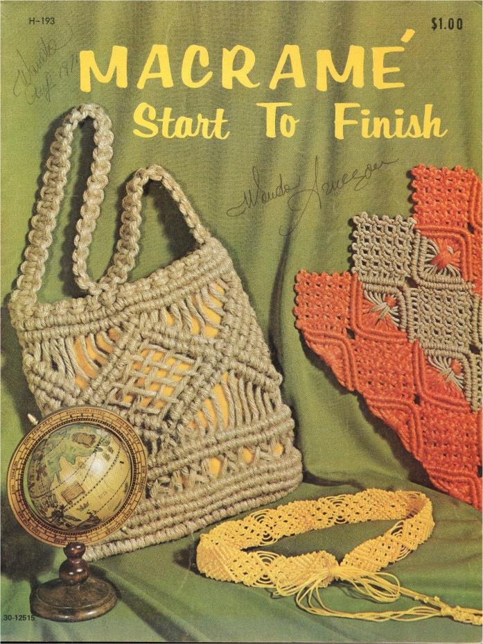 1971 MACRAME START TO FINISH Pattern Book Personal Accessories Purse Hangar