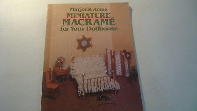 MACRAME Miniatures For Your Dollhouse by Marjorie Ames Rugs Covers Chair Divider