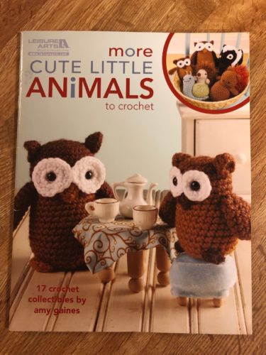 Leisure Arts More Cute Little Animals To Crochet 028906051254