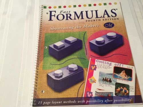 Creative Memories Fast Formulas Fourth Edition Idea Book, Showcasing the Makers